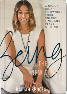 Being is the New Doing Book by Radiah Rhodes